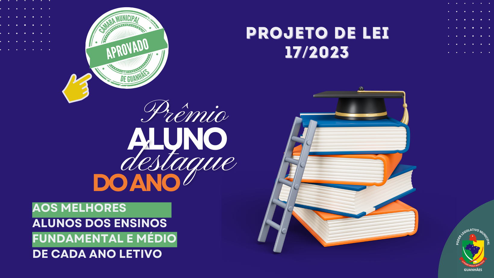 Aprovado projeto que premia alunos destaques do ano nas escolas de Guanhães